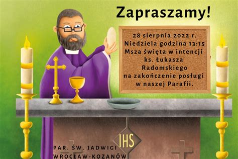 Ogłoszenia duszpasterskie – Parafia pw. św. Jadwigi。